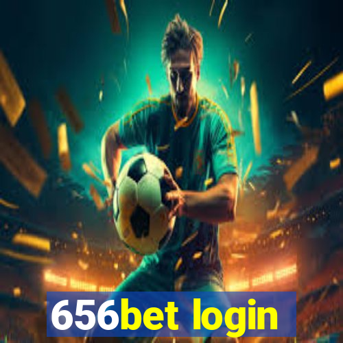 656bet login